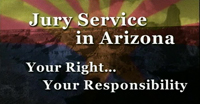 Custom Presentations  - Jury Service in Arizona: Your Right, Your Responsibility
